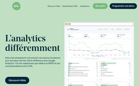 Remplacer Google Analytics ? Abla Analytics rel&egrave;ve le d&eacute;fi avec une solution tr&egrave;s aboutie | Site web et r&eacute;f&eacute;rencement | Scoop.it