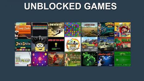 Unblocked ​Games Premium | Social Bookmarking | Scoop.it