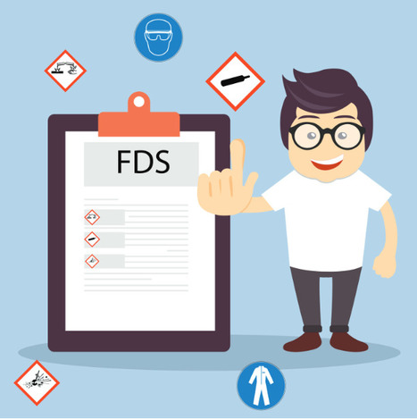 L&rsquo;essentiel sur la Fiche de Donn&eacute;es de S&eacute;curit&eacute; : FDS | Pr&eacute;vention du risque chimique | Scoop.it