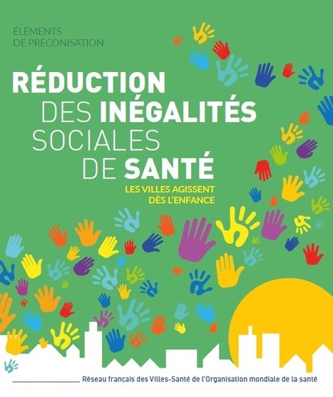 Espaces verts urbains: promouvoir l'équité et la santé. [Guide méthodologique] du RFVS de l'OMS | Réseau français des Villes-Santé de l'OMS | Parution d'ouvrages | Scoop.it