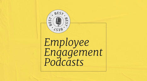 16 Employee Engagement Podcasts To Listen To In 2024 | Retain Top Talent | Scoop.it