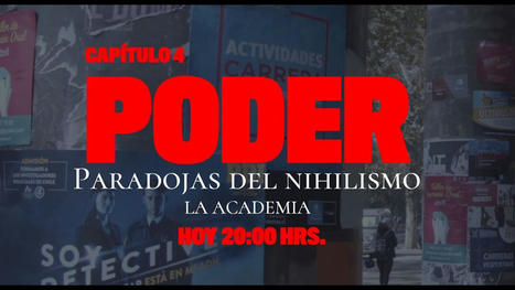[Capítulo 4: Poder] Paradojas del nihilismo, la Academia | Edumorfosis.it | Scoop.it