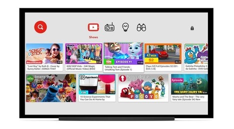 YouTube Kids sur les TV connect&eacute;es et bient&ocirc;t sous Android TV | Freewares | Scoop.it