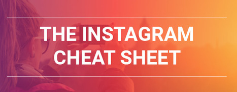 The Ultimate Instagram Cheat Sheet | Public Relations & Social Marketing Insight | Scoop.it