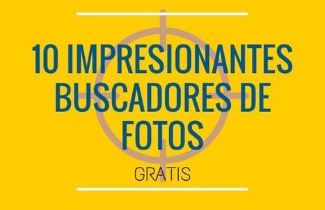 10 excelentes buscadores de imágenes | TIC & Educación | Scoop.it