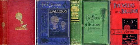 New in Verniana : Which is the best english translation of Five Weeks in a Balloon ? | Jules Verne News (english) | Scoop.it