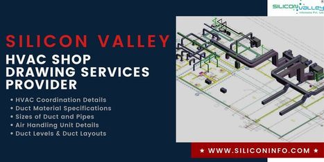 HVAC Shop Drawing Services Provider - USA | CAD Services - Silicon Valley Infomedia Pvt Ltd. | Scoop.it