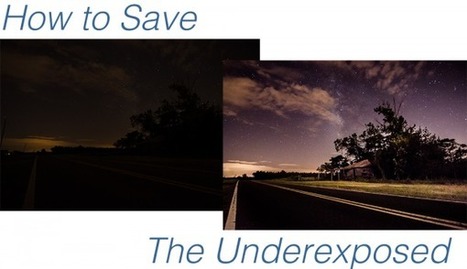 How To Save An Underexposed Photo Using Lightroom | Image Effects, Filters, Masks and Other Image Processing Methods | Scoop.it