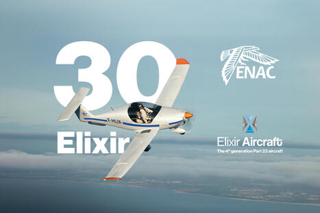 ENAC Places Order for 30 Elixir Aircraft to Modernize Training Fleet | AERONAUTIQUE NEWS - AEROSPACE POINTOFVIEW - AVIONS - AIRCRAFT | Scoop.it