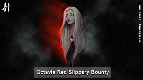 What is Octavia Red Slippery Bounty? A Comprehensive Guide | How To | Scoop.it