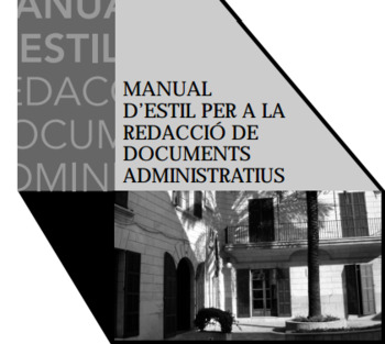 (CA) (PDF) - Manual d'estil per a la redacció de documents administratius | Govern de les Illes Balears | Glossarissimo! | Scoop.it