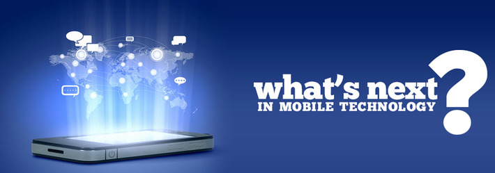 What's Next In Mobile Technology? | WHY IT MATTERS: Digital Transformation | Scoop.it