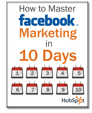 How to Master Facebook Marketing in 10 Days | Time to Learn | Scoop.it