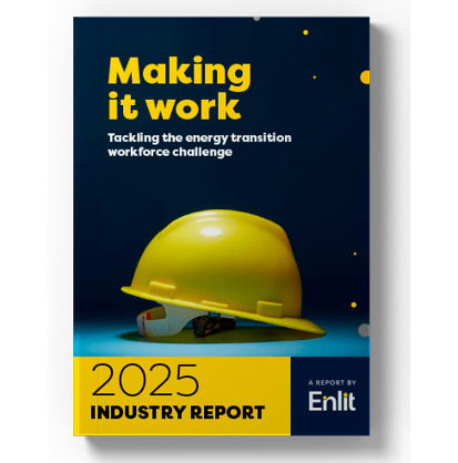 Enlit Europe report: "Making it work: Tackling the energy transition workforce challenge" | Contexto energético general | Scoop.it