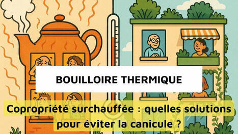 ​Comment éviter les bouilloires thermiques en copropriété ? | Habitat - Logement | Scoop.it