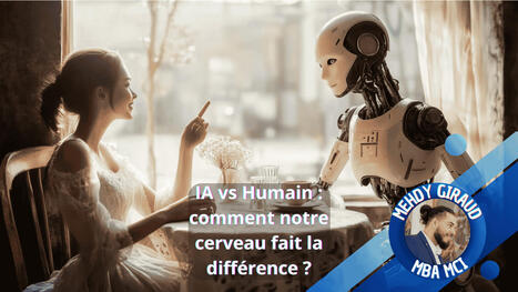IA vs humain : comment notre cerveau fait-il la différence ? | Économie comportementale | Scoop.it