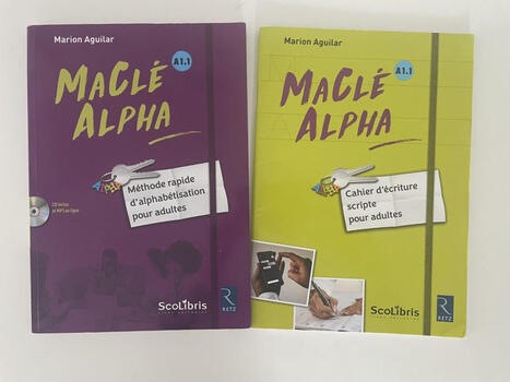 Macl&eacute; ALPHA : guide 2025 pour entrer dans la lecture &eacute;criture &agrave; l'&acirc;ge adulte | Savoirs de base, Illettrisme et FLE | Scoop.it