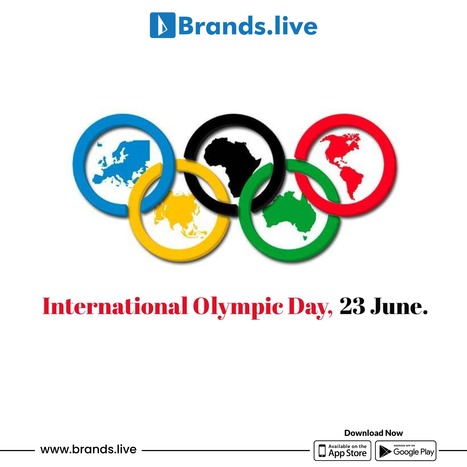 International Olympic Day - 23rd June 2022 | Brands.live | Scoop.it