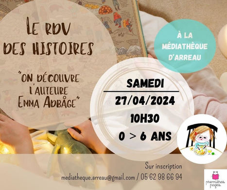 Le Rendez-Vous des histoire à la médiathèque d'Arreau le 27 avril  | Vallées d'Aure & Louron - Pyrénées | Scoop.it
