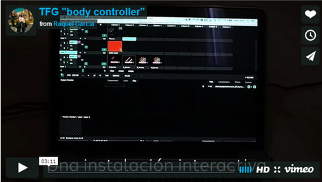 "Body Controller" Una instalación interactiva / Raquel García | Comunicación en la era digital | Scoop.it