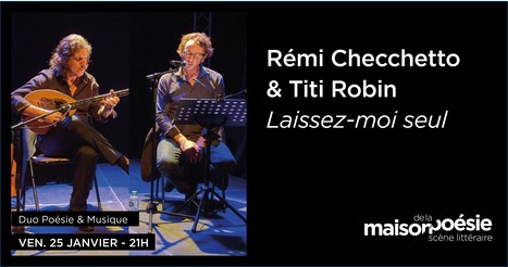 (Agenda) 25 janvier, Paris, R&eacute;mi Checchetto | Poezibao | Scoop.it