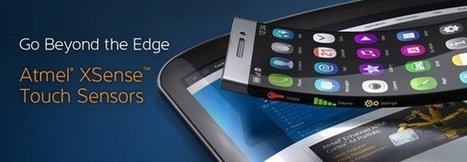 C'est pour bientôt, les écrans tactiles XSense de Atmel sur nos mobiles. | Geeks | Scoop.it