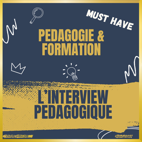 L'INTERVIEW EN FORMATION | Veille sur les innovations en formation | Scoop.it