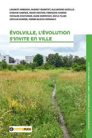 Cahier ÉVOLVILLE, L'évolution s'invite en ville - Réponses des plantes aux gradients environnementaux urbains | Regards croisés sur la transition écologique | Scoop.it