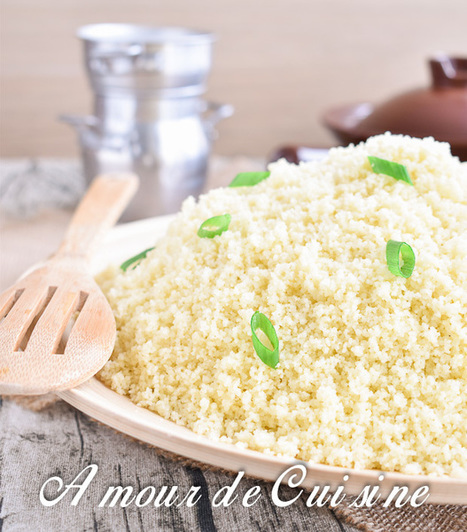Cuisson du couscous a la vapeur | Plats et recettes rapides, idées de menu de semaine sain et facile | Scoop.it