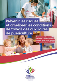 Employeur - Prévenir les risques et améliorer les conditions de travail des auxiliaires de puériculture | CREADOC Nice | Scoop.it