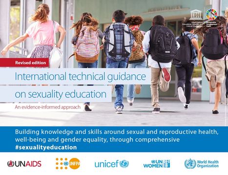 International technical guidance on sexuality education An evidence-informed approach | HIV: #dattiunacontrollata | Scoop.it
