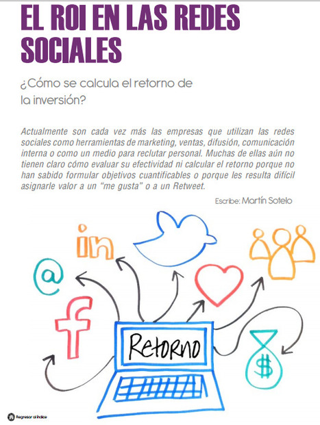 El ROI en las redes sociales / Martín Sotelo | Comunicación en la era digital | Scoop.it