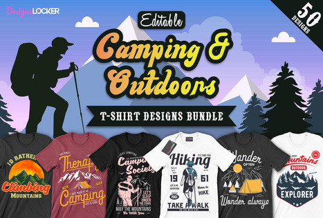50 Editable #Camping & #Outdoors T-Shirt Designs Bundle.50 #PremiumPrintReady #VectorDesigns Looking for #professionaldesigns for your #PrintOnDemand clothing and #merchandisestore? | Starting a online business entrepreneurship.Build Your Business Successfully With Our Best Partners And Marketing Tools.The Easiest Way To Start A Profitable Home Business! | Scoop.it
