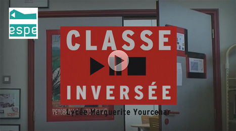 Classe Inversée, un dossier complet | E-Learning-Inclusivo (Mashup) | Scoop.it