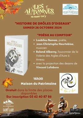 Poésie au Comptoir « Histoire de drôles d’oiseaux » à Saint-Lary-Soulan le 26 octobre | Vallées d'Aure & Louron - Pyrénées | Scoop.it