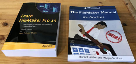 Two new books about FileMaker in 2021 - MBS Blog | Learning Claris FileMaker | Scoop.it