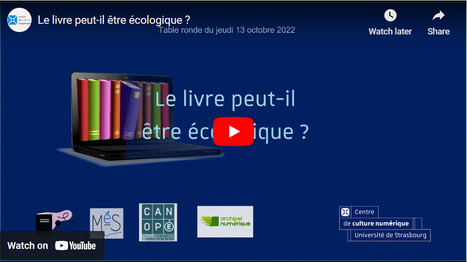 Replay de webinaires #1 : Table ronde « Le livre peut-il être écologique ? » | L'actualité des médiathèques | Scoop.it