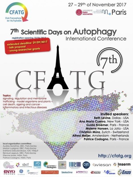 7ème congrès du CFATG sur l'autophagie | Life Sciences Université Paris-Saclay | Scoop.it