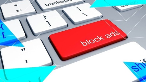 How to Win the Ad Blocking Arms Race | Digital Marketing & IA Marketing | Scoop.it