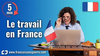 Le travail en France - 5 minutes de fran&ccedil;ais | FLE C&Ocirc;T&Eacute; COURS | Scoop.it
