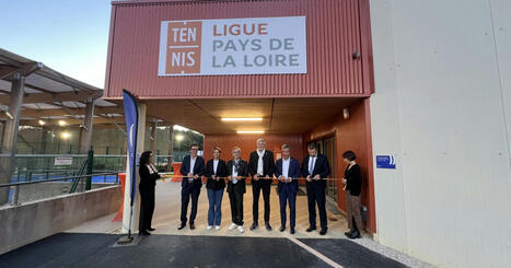 Inauguration du nouveau Centre de Ligue de Tennis des Pays de la Loire à Vertou | 5 - Equipements et lieux de pratique | Scoop.it