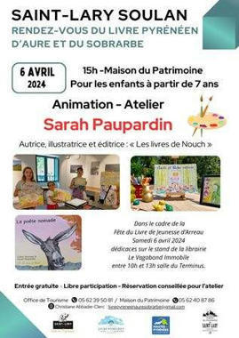 Atelier de Sarah Paupardin à Saint-Lary-Soulan le 6 avril | Vallées d'Aure & Louron - Pyrénées | Scoop.it