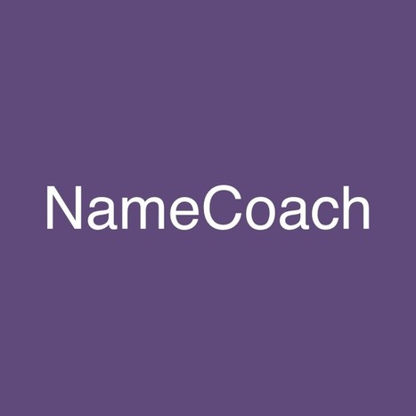NameCoach online tool to learn student names recommended by David Kapuler | Moodle and Web 2.0 | Scoop.it