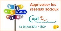 Formation Apprivoiser les r&eacute;seaux sociaux &ndash; 28 Mai 2013 &ndash; 9h00 | La Cantine Toulouse | Strat&eacute;gie de territoires et offices de tourisme | Scoop.it