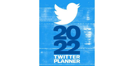 Guide Twitter 2022 : bonnes pratiques, calendrier marketing, hashtags populaires… | Réseaux et médias sociaux, veille, technique et outils | Scoop.it