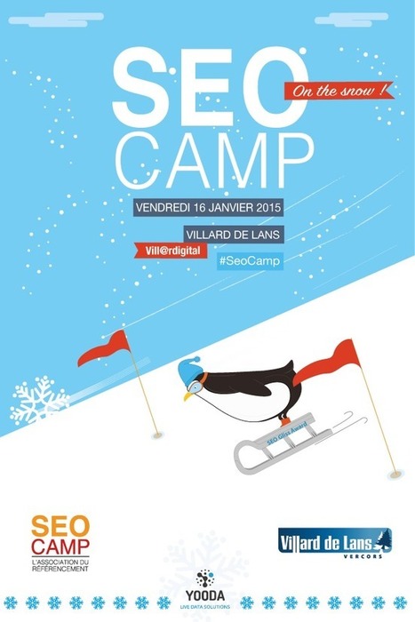 [Janvier 2015] 1er SEO Camp On the Snow | Mounira Hamdi | Scoop.it