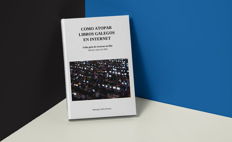Unha guía axúdanos a atopar libros galegos na Internet | TIC & Educación | Scoop.it