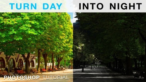 Turn Day Into Night in Photoshop | Photo Editing Software and Applications | Scoop.it