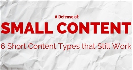 6 Small Content that Still Work | Search Engine Journal | collaboration | Scoop.it