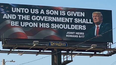 Base booster or blasphemy? Bible-quoting pro-Trump billboard raises eyebrows in Georgia - ReligionNews.com | Apollyon | Scoop.it